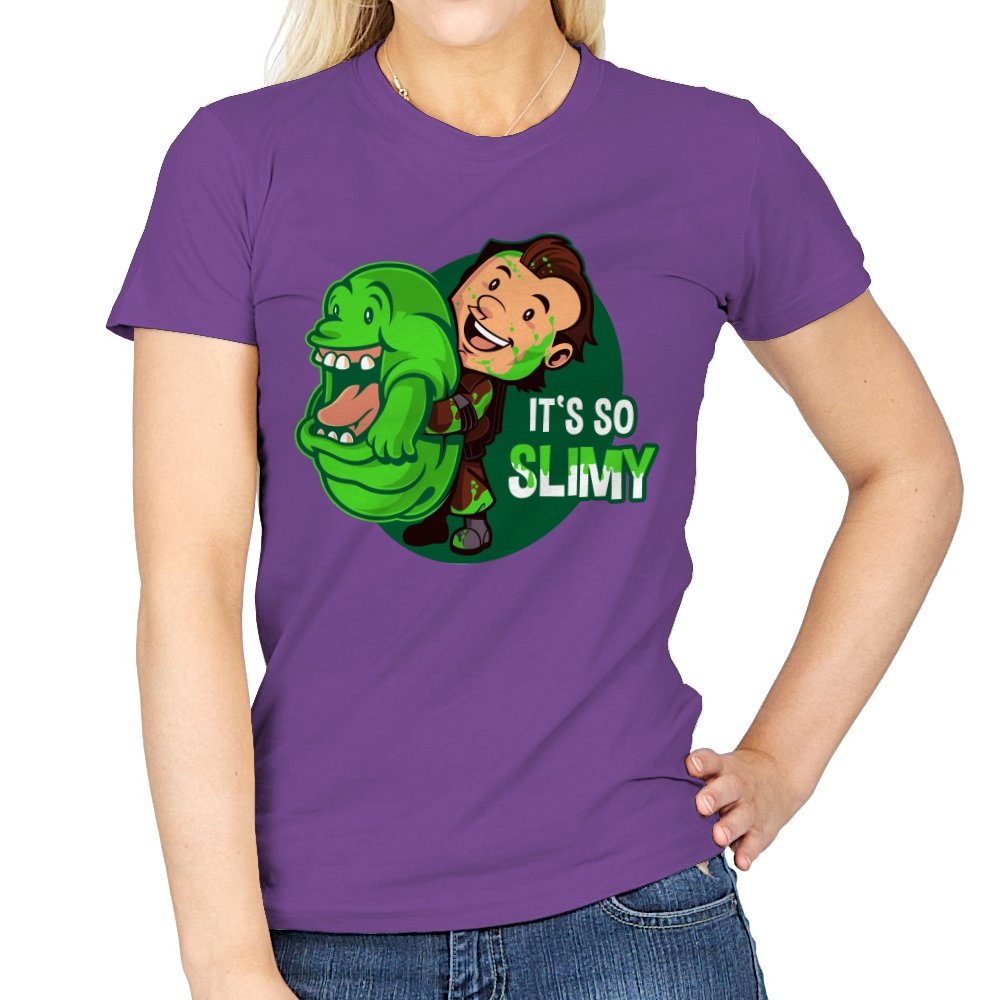 It’s So Slimy