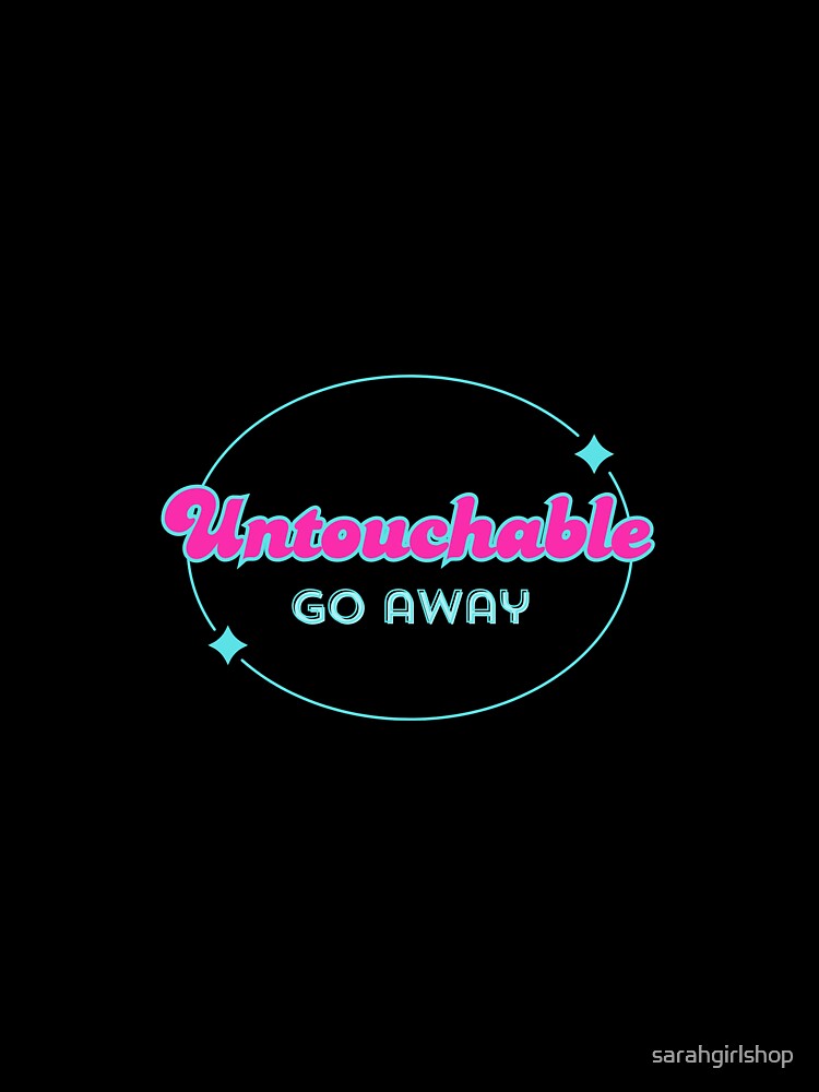 Y2K Untouchable Trendy Text Kawaii by sarahgirlshop
