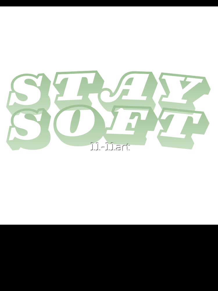 Stay Soft Sticker | Soft Feminine Aesthetic Quote | Minimalist Self Love Sticker by 11-11art