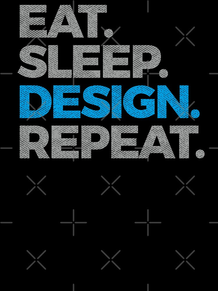 Designer Saying Eat Sleep Design Repeat Funny Designing Life by alenaz