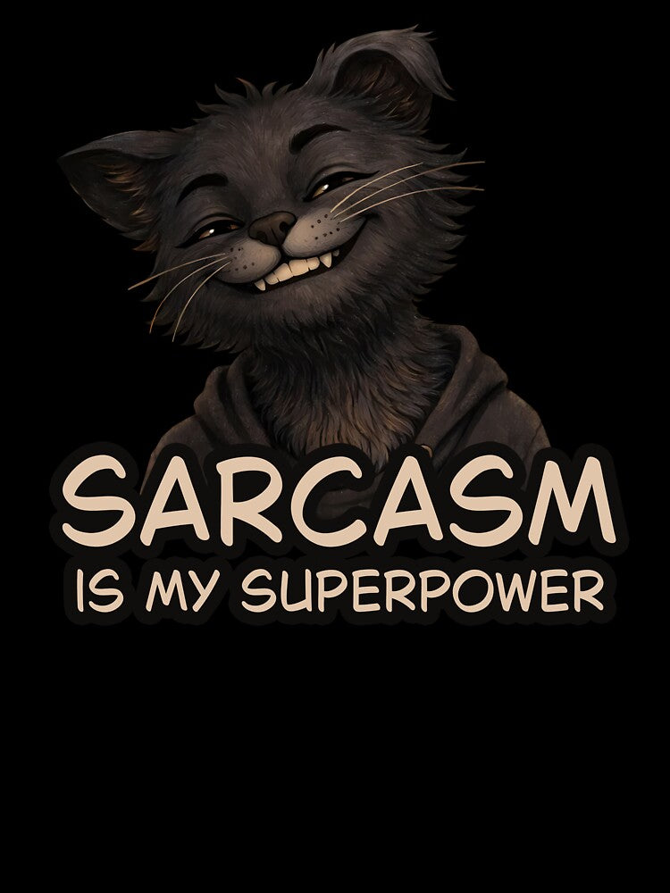 Laughing Cat Says Sarcasm Is Superpower by Slavic1991
