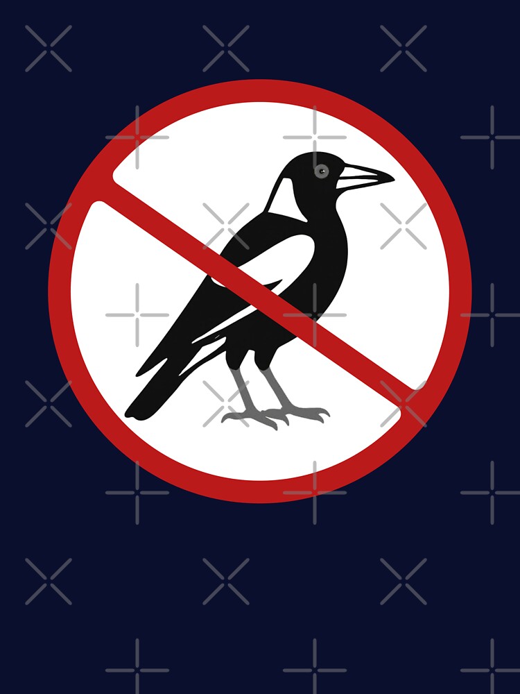 Prohibited Sign, Magpie Sign, Birds, Novelty Sign by AASparksDesigns