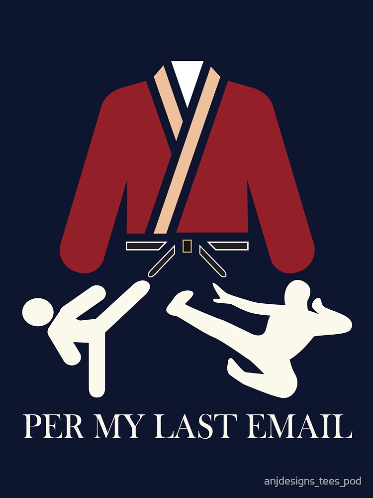 Per My Last Email  Funny Office Sarcasm Design by AKSDesigns2134