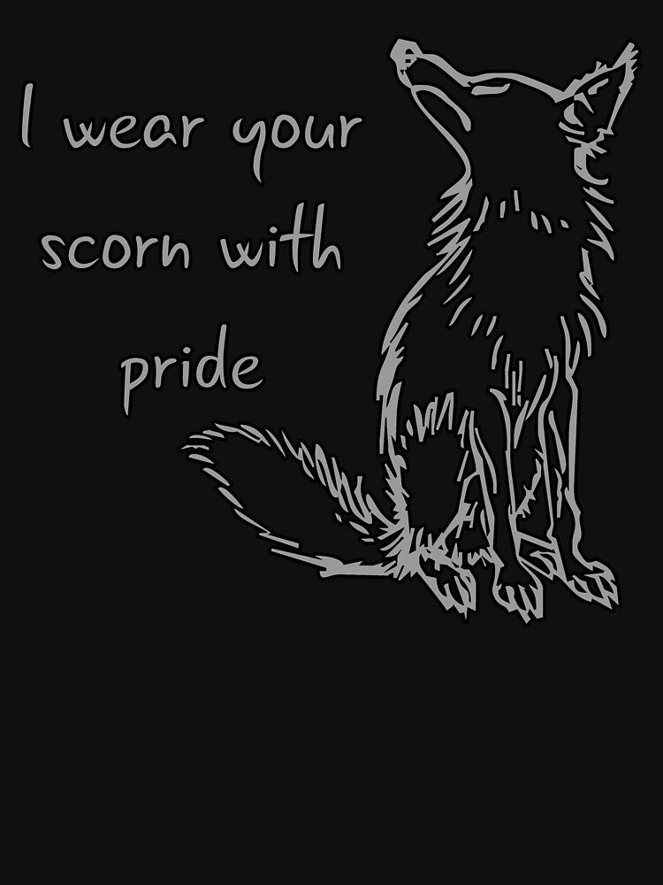 I wear your scorn with pride (canine) by SolidEarthArt