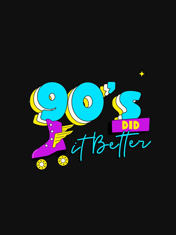 90s DID IT BETTER SKATE by DanielAshirts