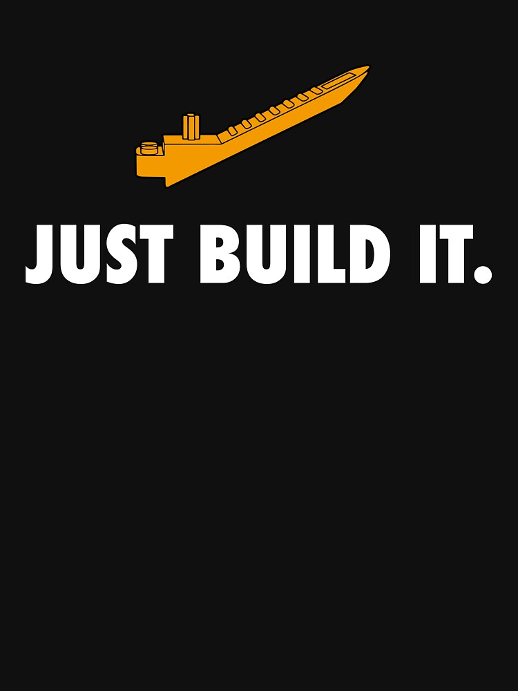 Just Build It by MakerGuyMax