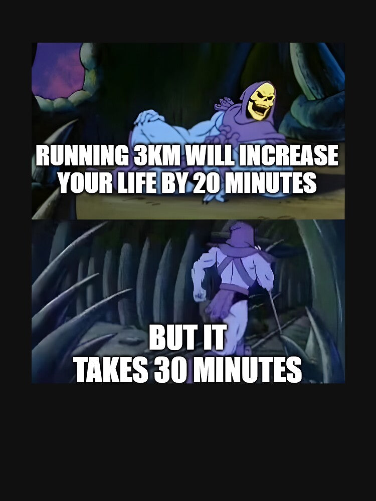 Health Meme Running saves 20 takes 30 by coolestessprint