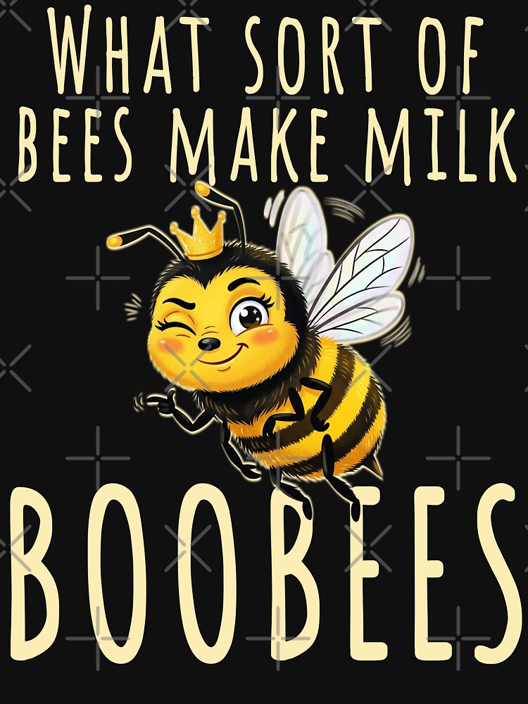 Sassy bee What sort of bees make milk? Boobees! Funny retro bee dad joke by KHWD