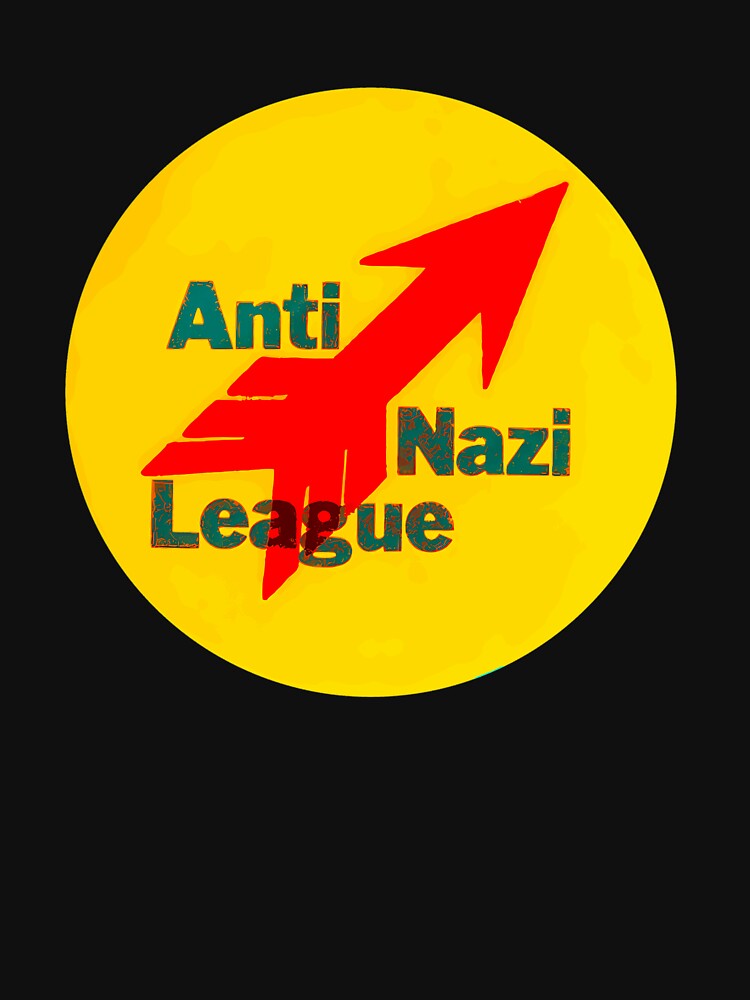 Anti Nazi League Retro Tee by AdalbertKolb