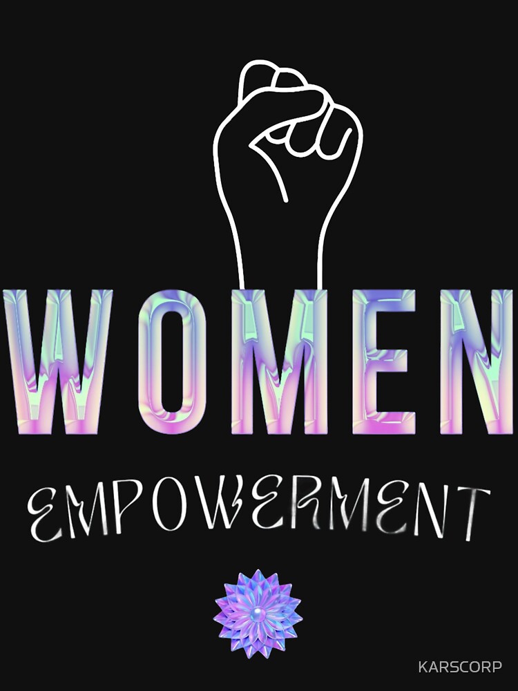 Woman Empowerment Unique Printed T-Shirt by KARSCORP