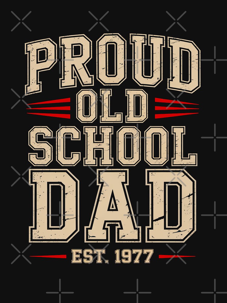 Old School Dad, 1977, Father’s Day 2026 by mwebba2005