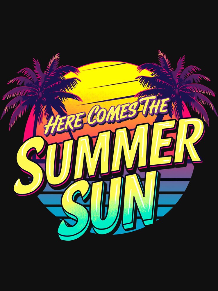 Here comes the summer sun by whatthefoxsays