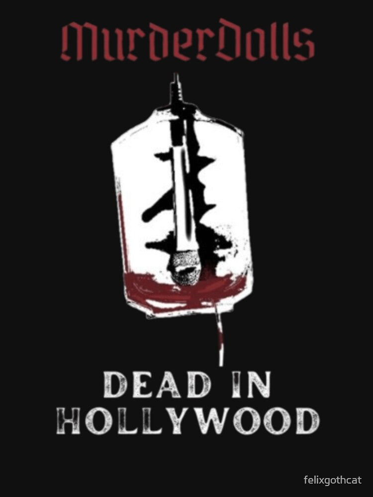 MurderDolls Dead in Hollywood by felixgothcat