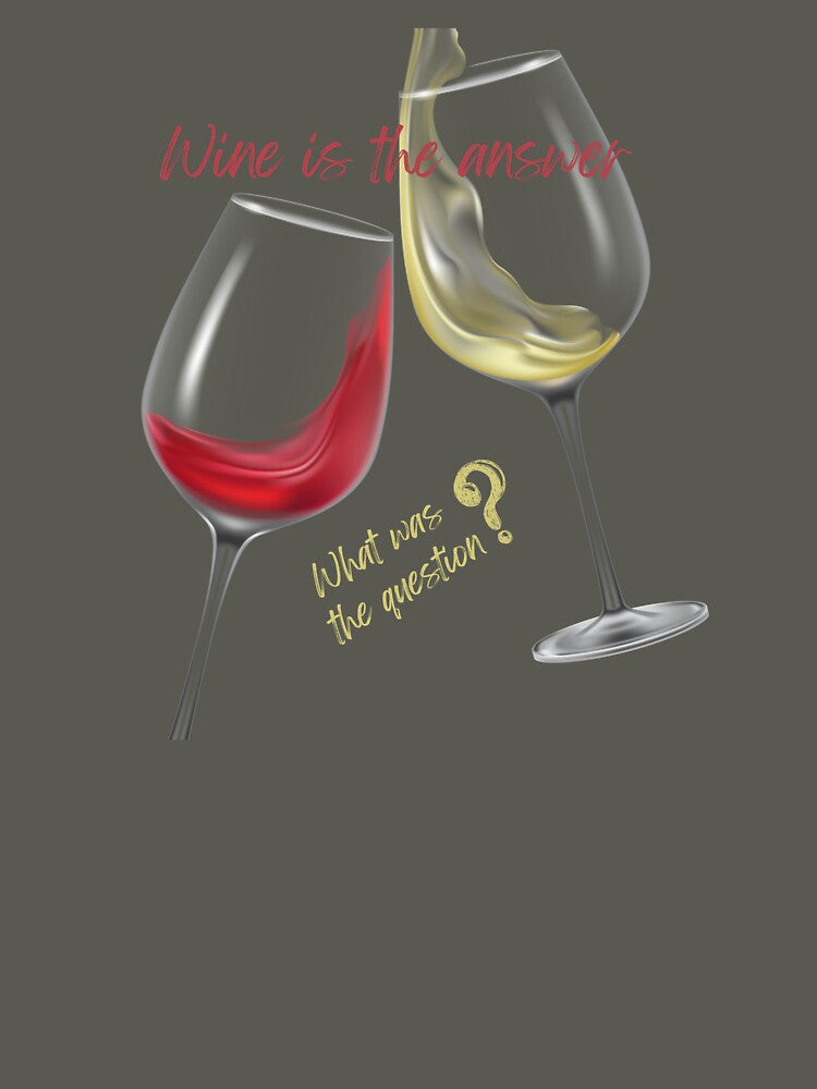 Wine is the answer by Petthecatshop