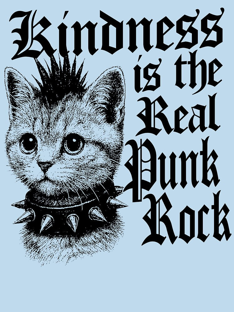 Kindness is the real punk rock, kindness is punk shirt, vintage funny cat meme shirt, feral kitty by samidsou
