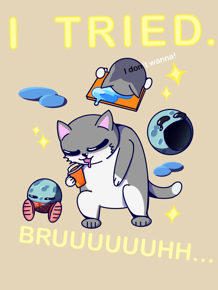 Lazy Cat Meme. I Tried! Bruuhh.. by YKIT