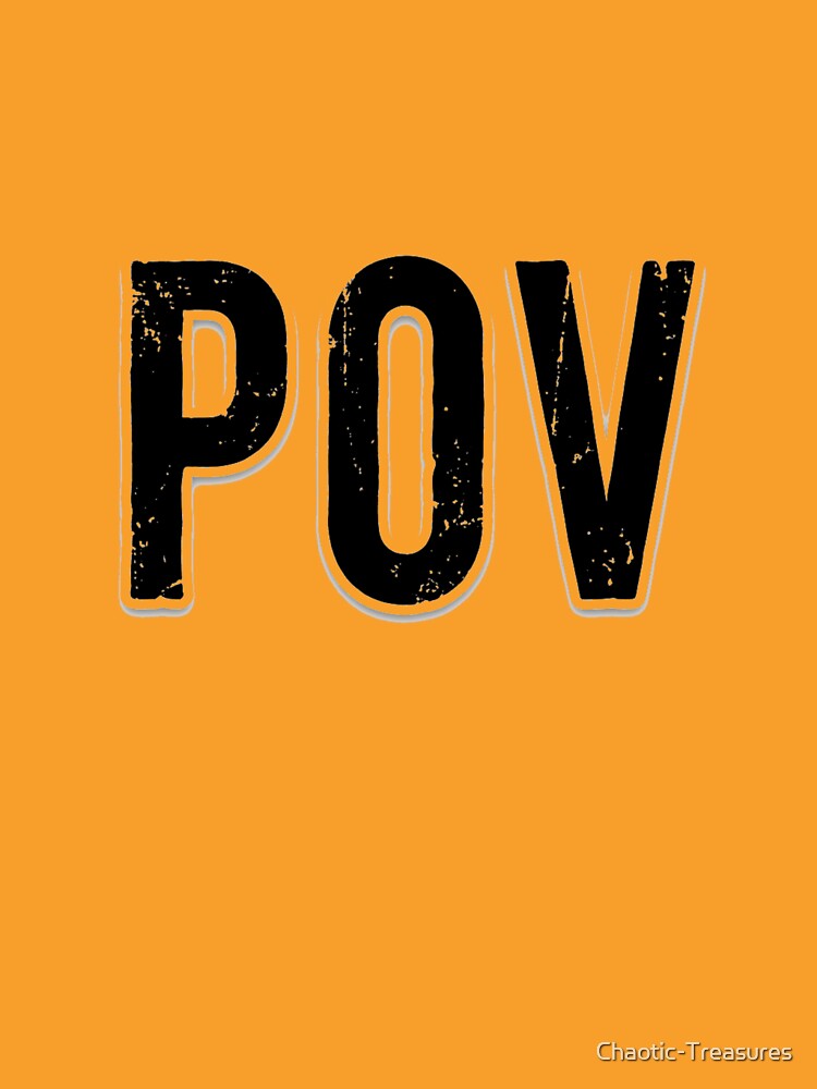 POV Grunge Distressed T-Shirt Monochrome Serif Graphic Tee by Chaotic-Treasures