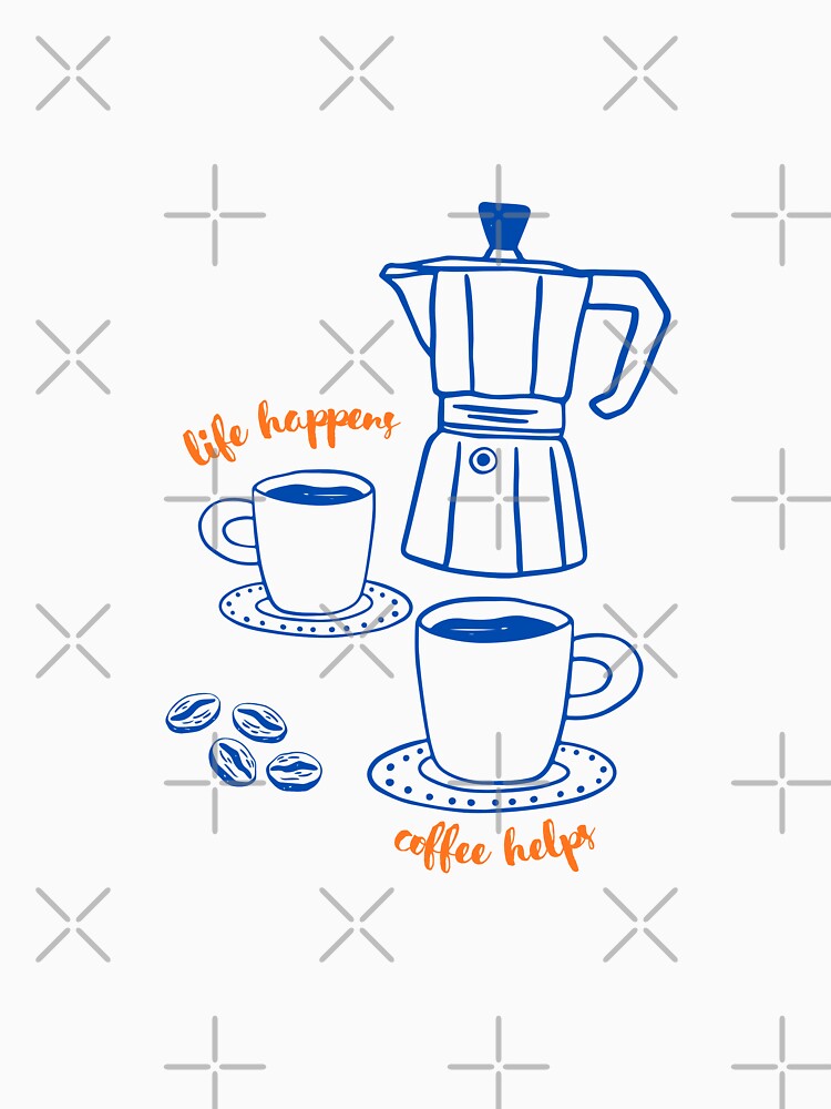 life happens. coffee helps. by maaariabouvier