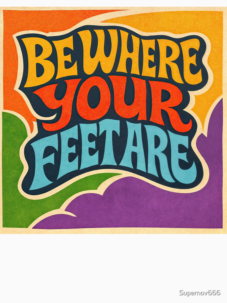 Be Present – Retro Mindfulness Poster by ForeverPrintsOK