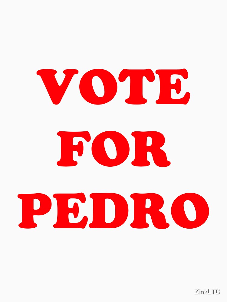 Vote for Pedro by ZinkLTD