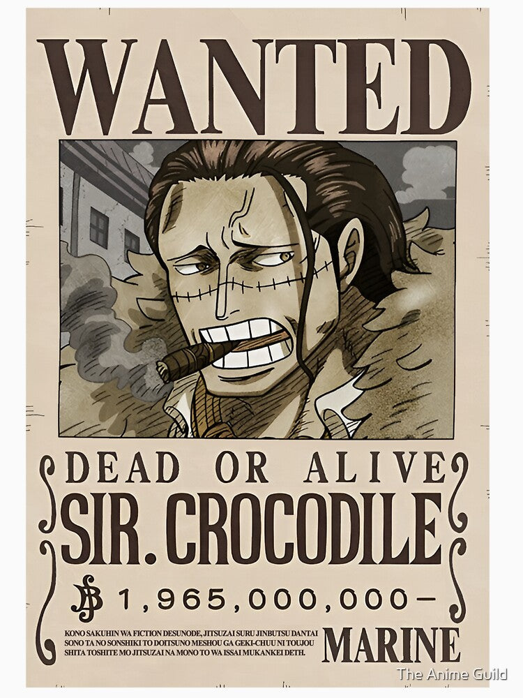 Sir. Crocodile Wanted Poster by The Anime Guild
