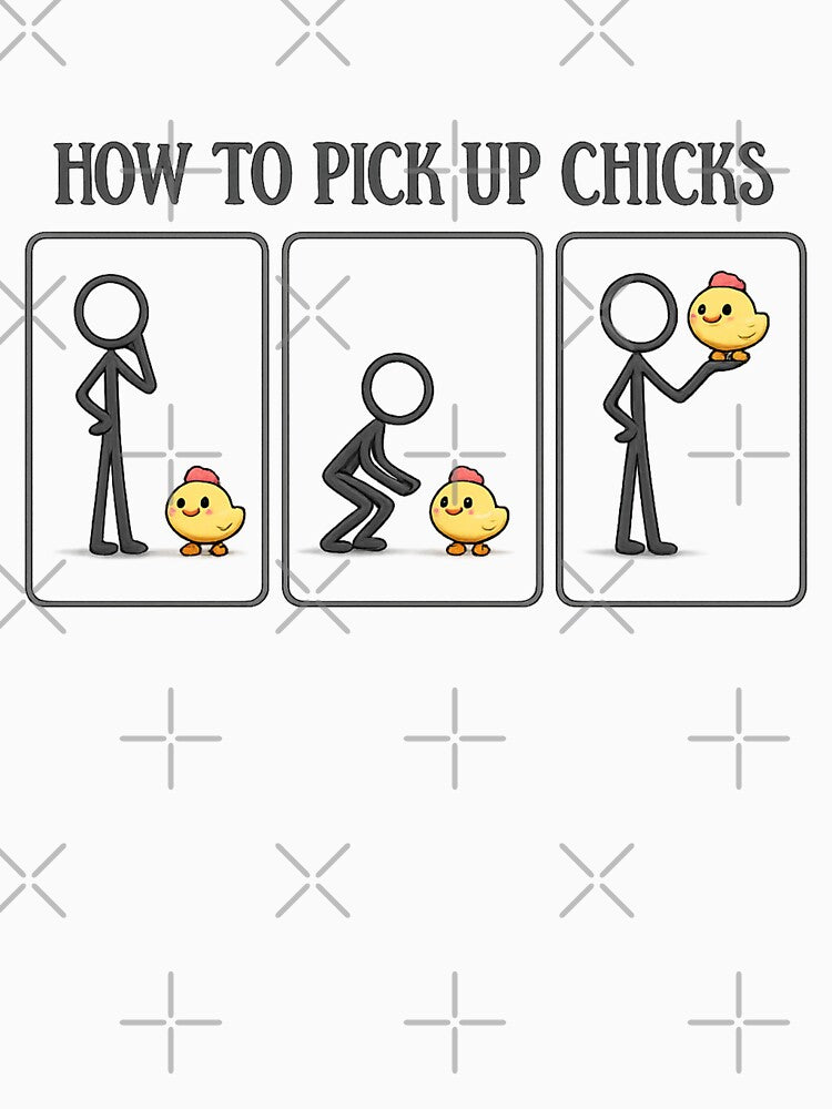 How to Pick Up Chicks Funny Pickup Pun Minimal Stick Figure Design by QuotinTs