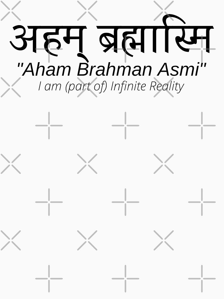 अहम् ब्रह्मास्मि - Aham Brahman Asmi by tsquarefabrics