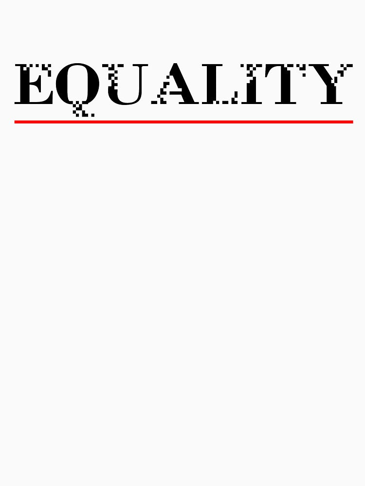 Unisex Equality by Grand-graphic