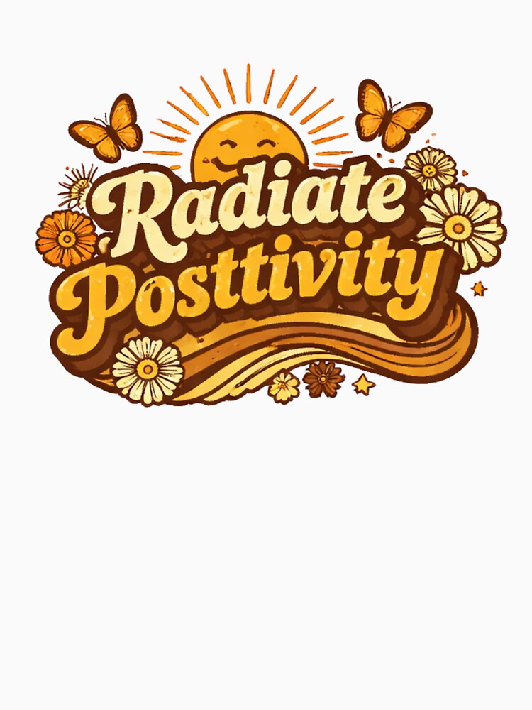 Radiate Posttivity by Marygoe