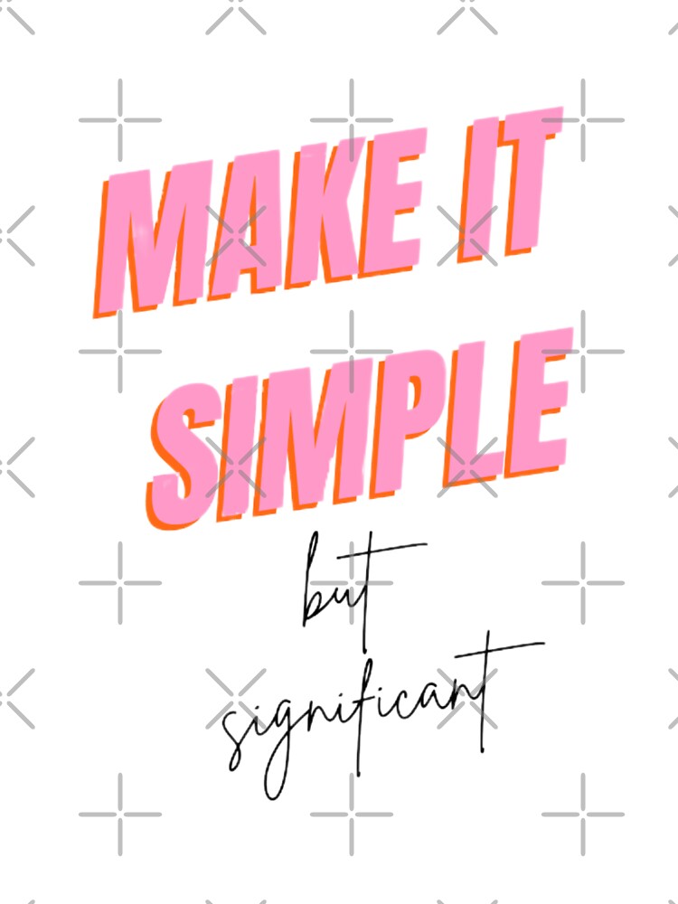 Make it simple by Ykartwork