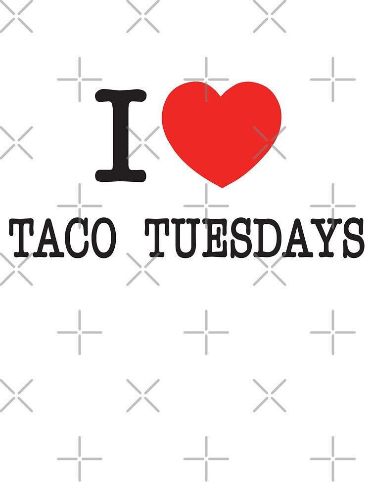 I Love Taco Thursdays by PaintedPixels01