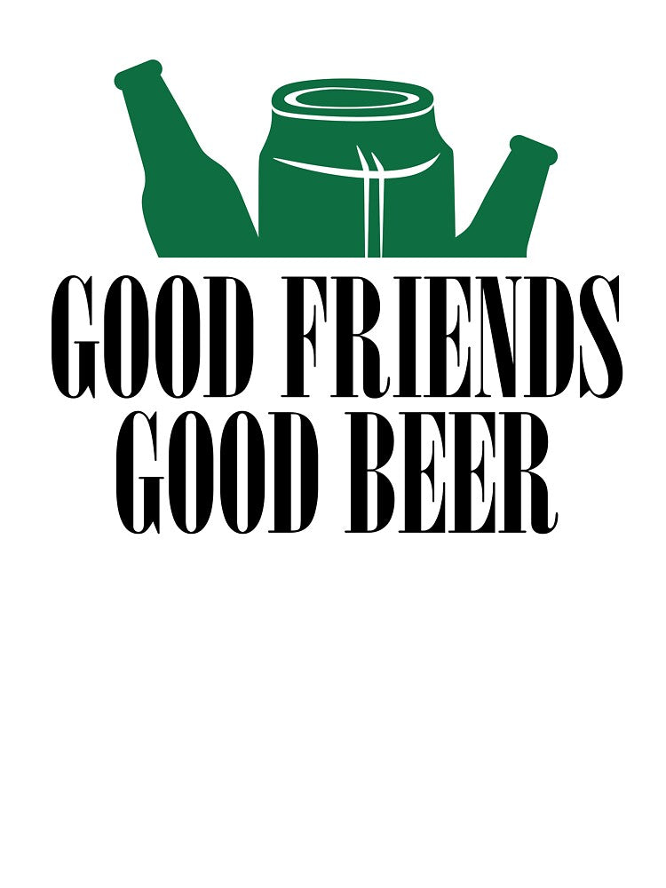 Good Friend, Good Beer by mellinnshirts