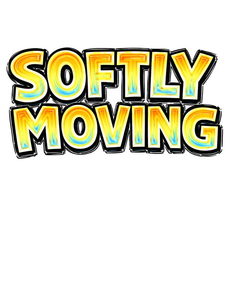 SOFTLY MOVING – hand drawn childlike typography by Mac Sketches