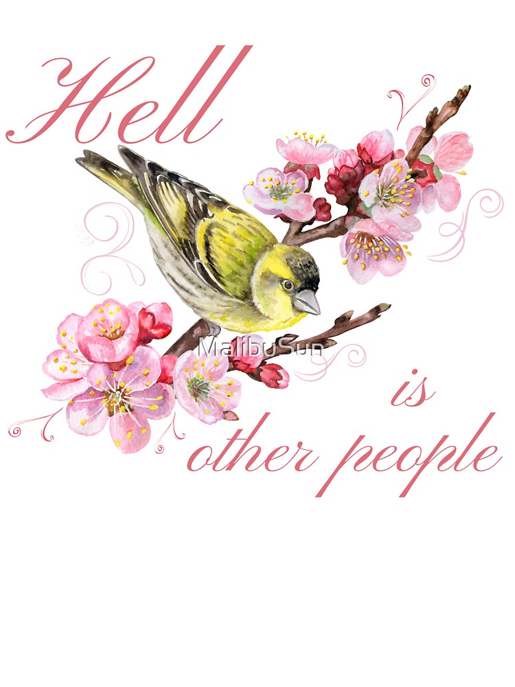 Hell Is Other People by MalibuSun