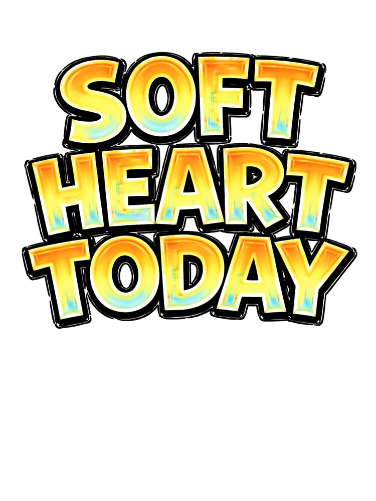SOFT HEART TODAY – hand drawn childlike typography by Mac Sketches
