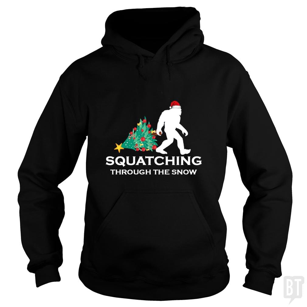 Squatching Through The Snow Bigfoot Hoodie