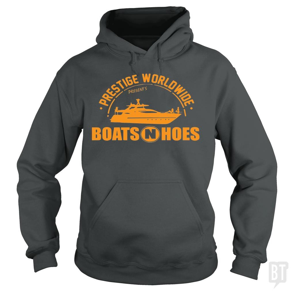 Prestige Worldwide Presents Boats and Hoes Hoodie