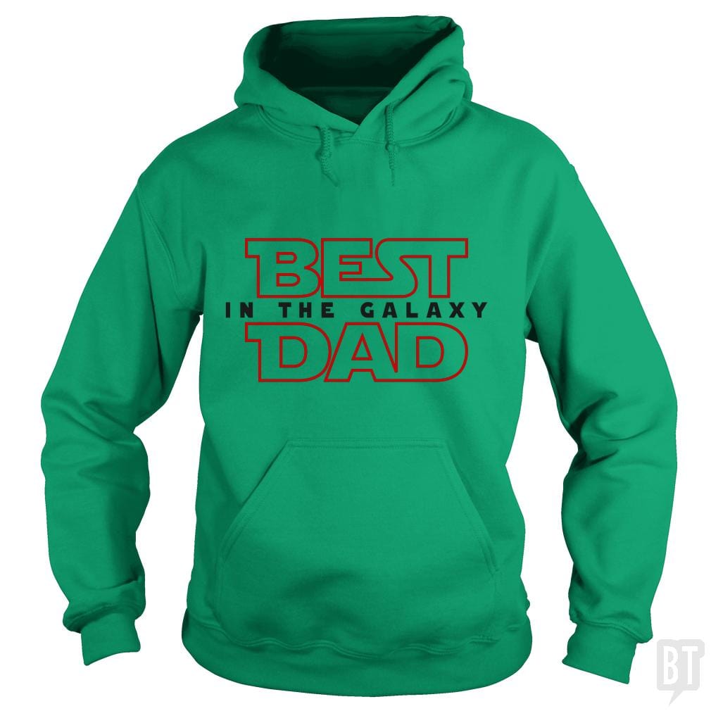 Best Dad In The Galaxy Hoodie