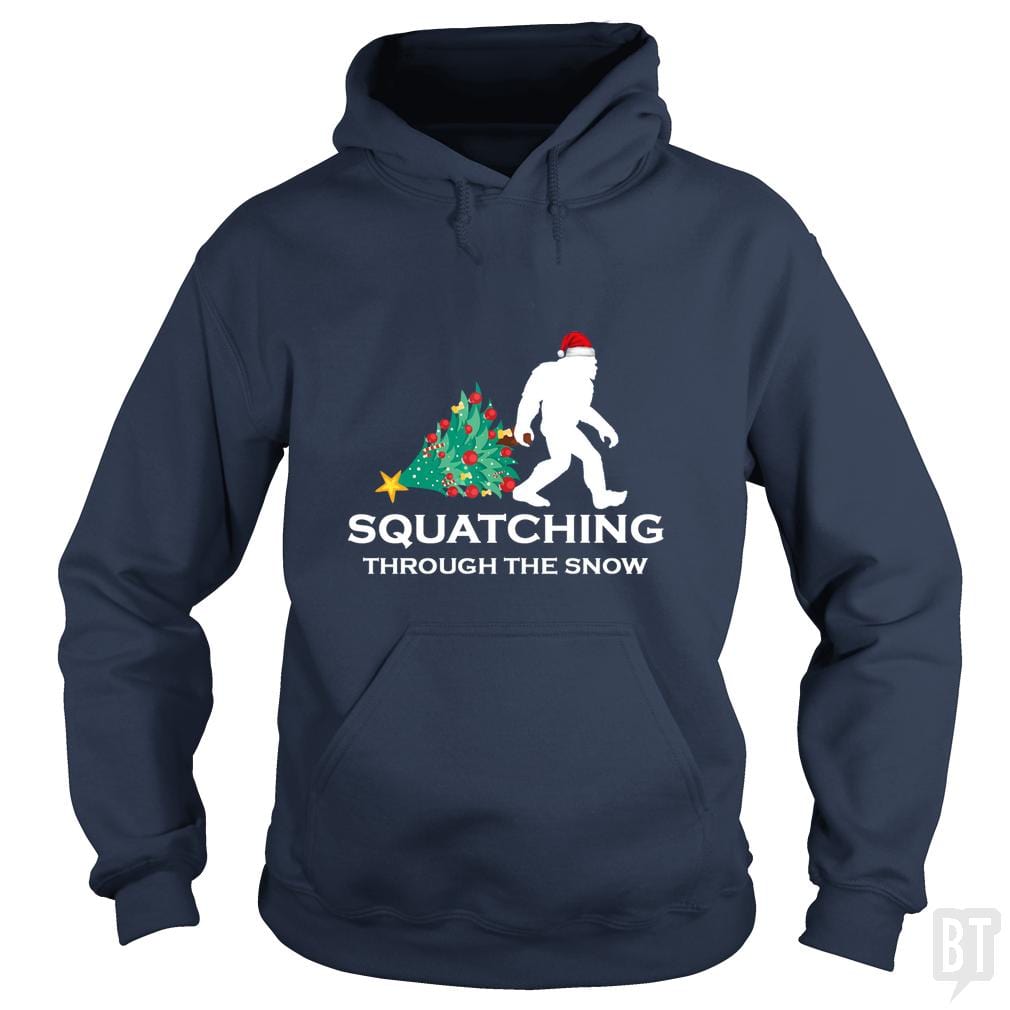 Squatching Through The Snow Bigfoot Hoodie