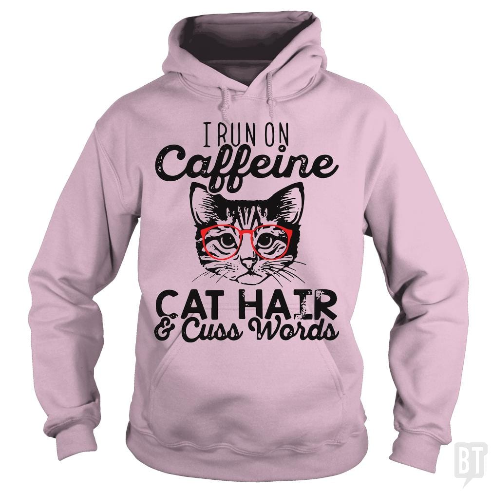 I Run On Caffeine Hoodie
