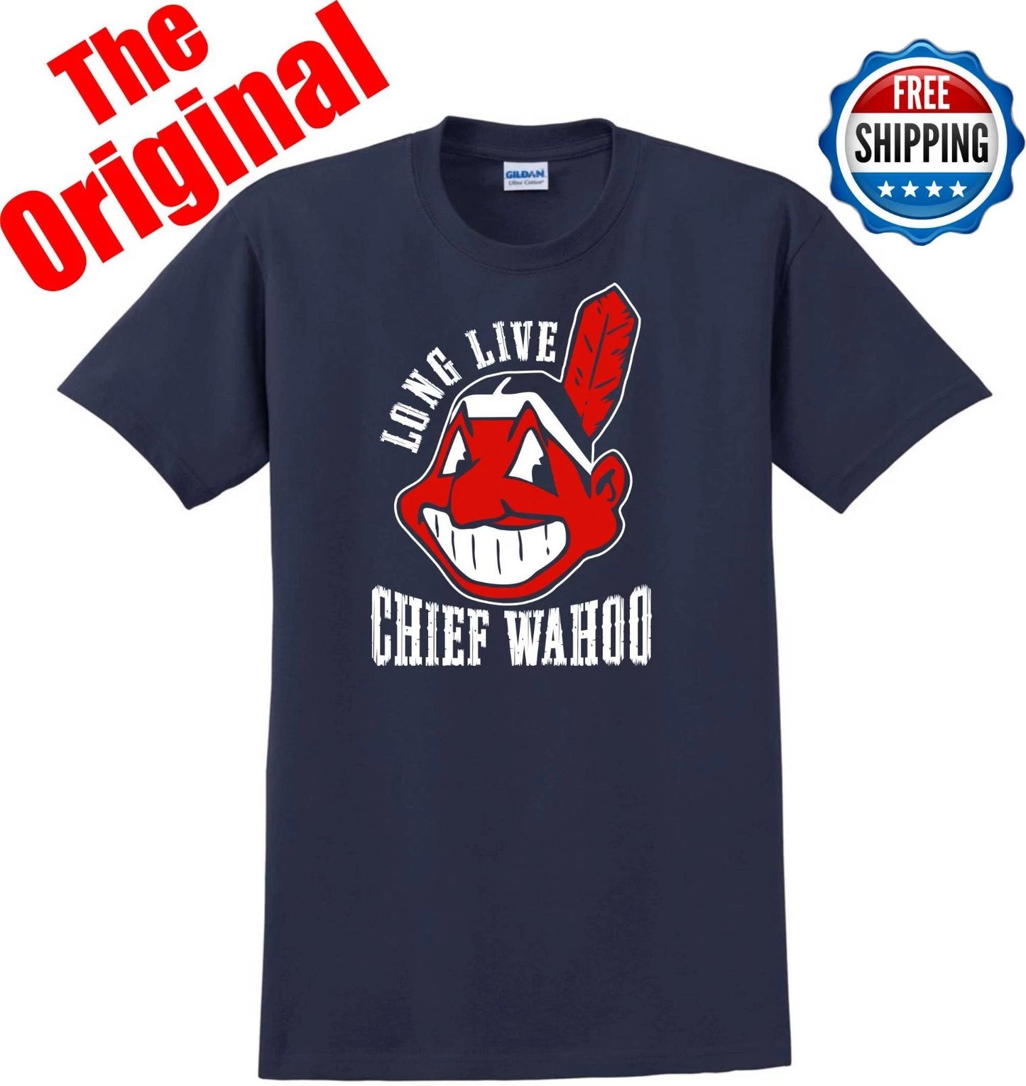 Cleveland Indians Long Live Chief Wahoo  T-SHIRT THE ORIGINAL S-5XL