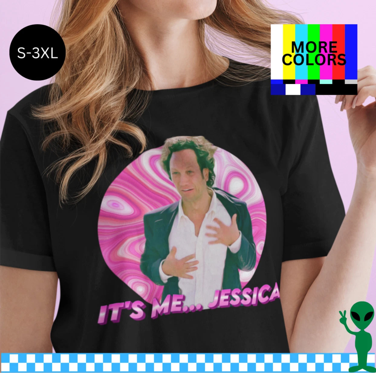 It’s Me Jessica Shirt The Hot Chick Movie Tee S-3XL Unisex Short-Sleeve