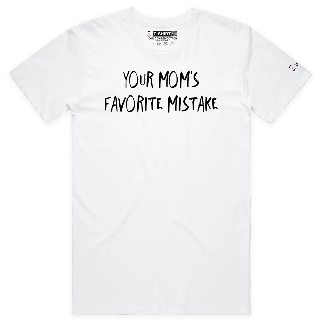 VOICEART Your Moms Favorite Mistake Funny Graphic Meme Tee with Sarcastic Joke