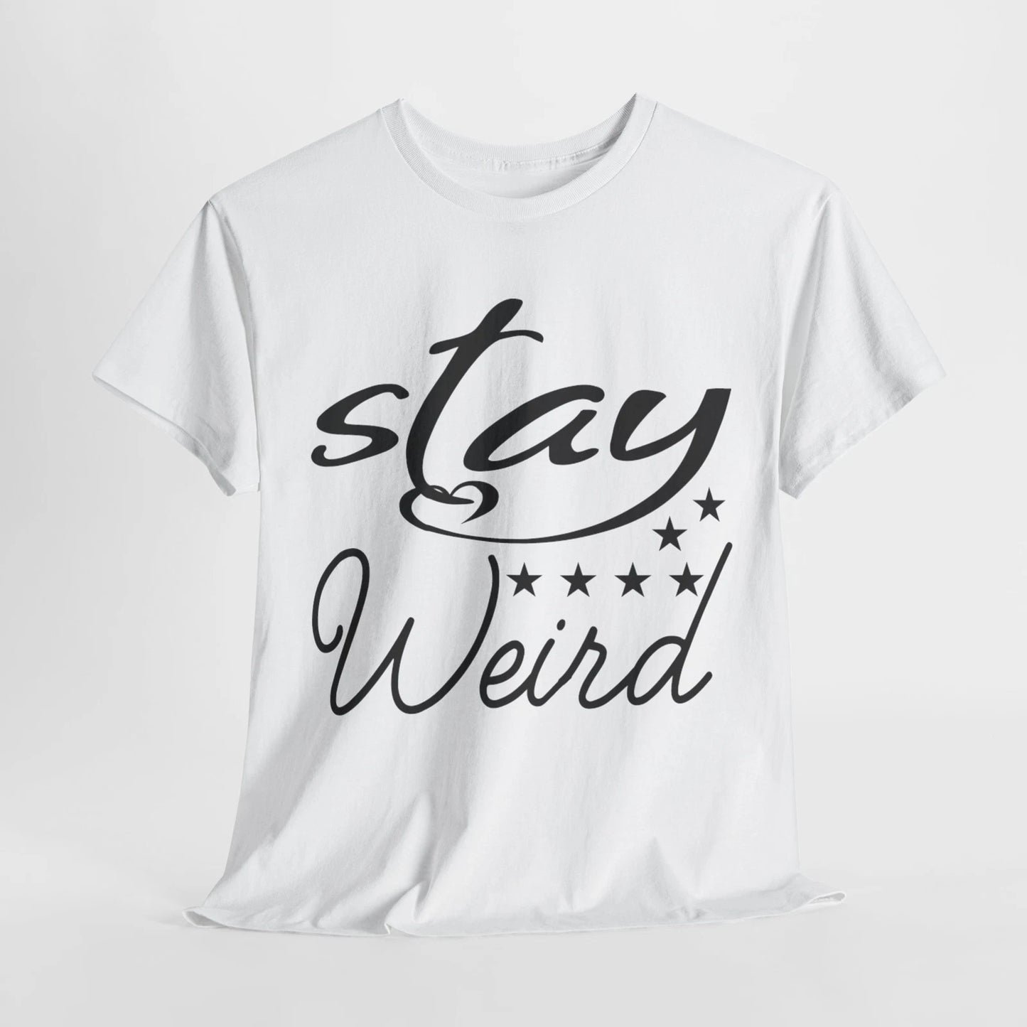 Stay Weird Aesthetic T-Shirt | Alternative & Cool Tee | STAY WEIRD Shirt