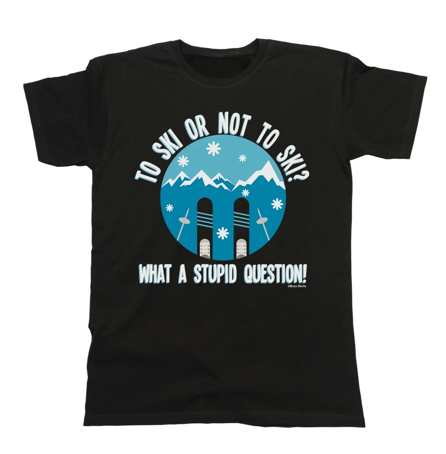 To SKI Or Not T-Shirt Mens  Skiing Gift For Christmas Birthday Funny Tee