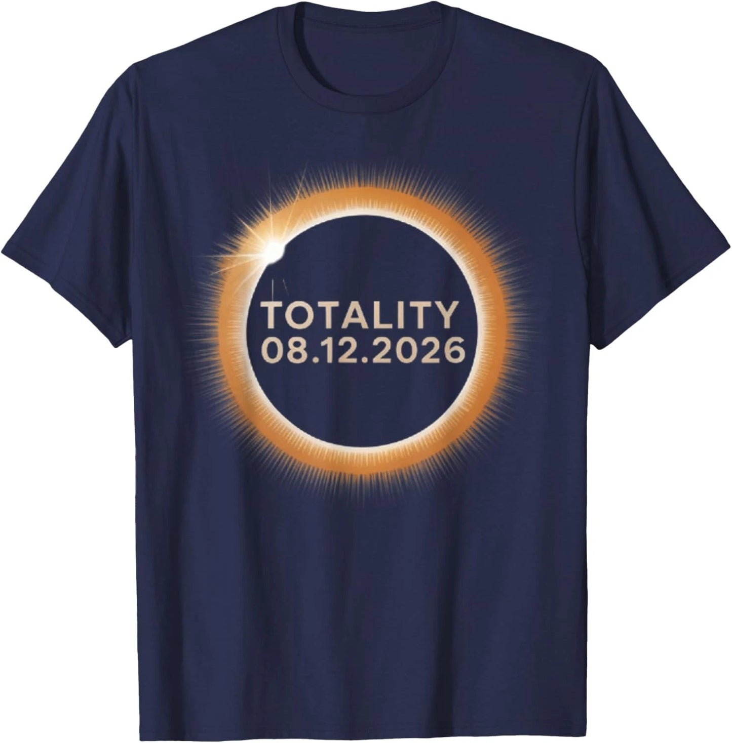 Total Solar Eclipse Totality 08.12.2026 August 12," 2026 Unisex T-Shirt
