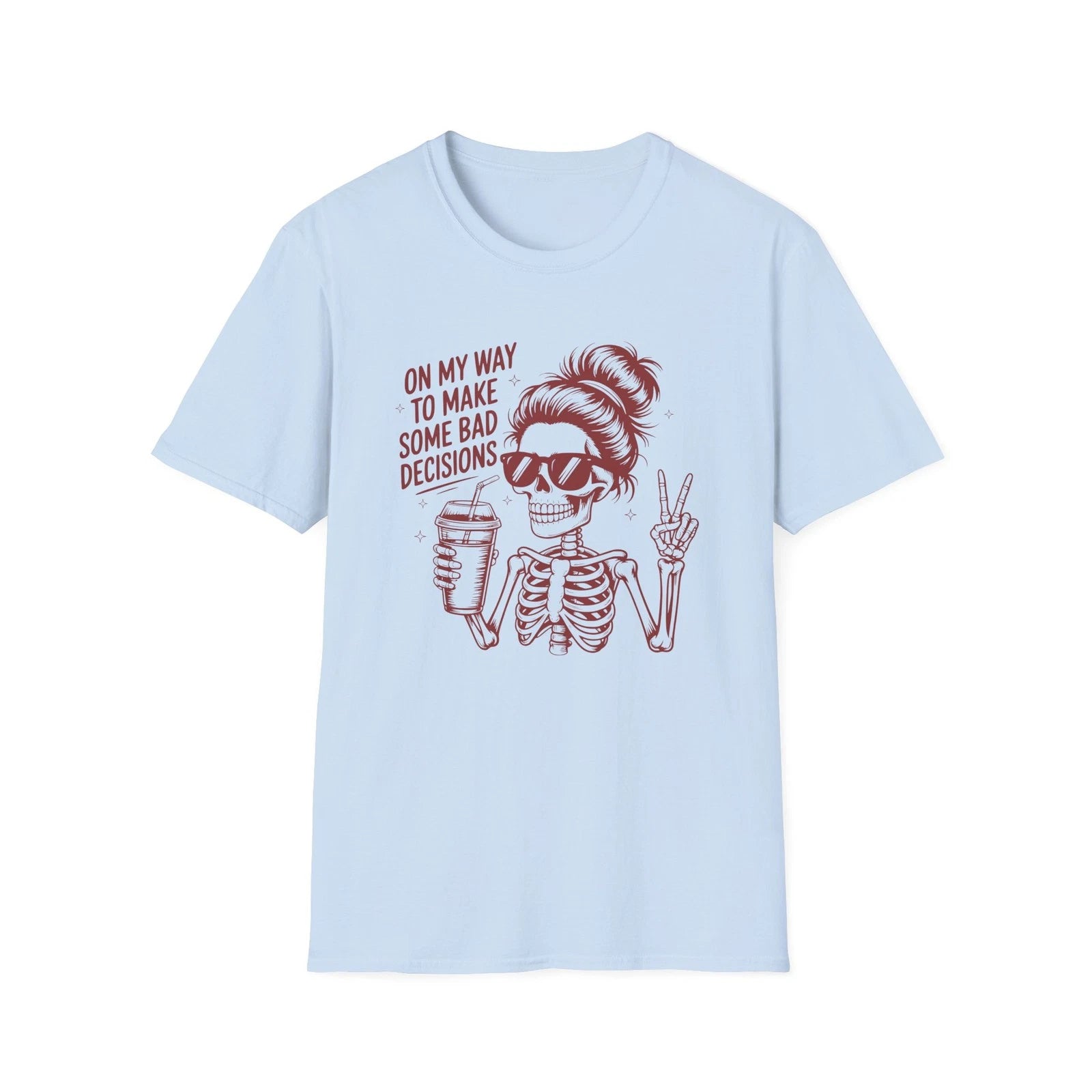 Skeleton Girl with Coffee T-Shirt | 'On My Way To Make Some Bad Decisions'