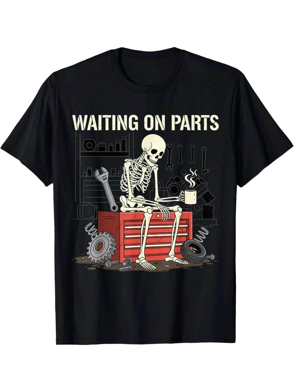 Funny Mechanic Skeleton T-Shirt | Waiting On Parts Graphic Tee