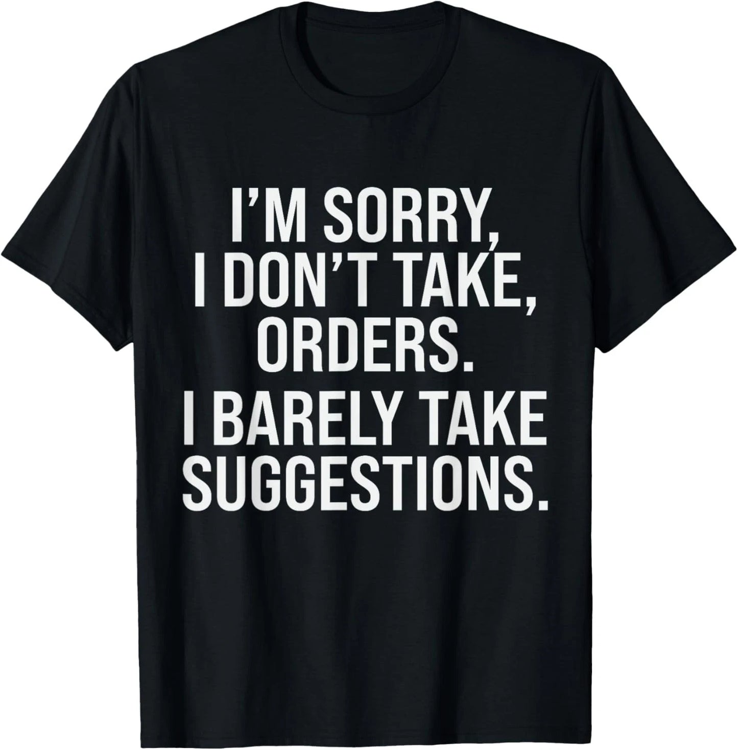 Funny Quote Design Sarcasm Sarcastic Saying Humor T-Shirt