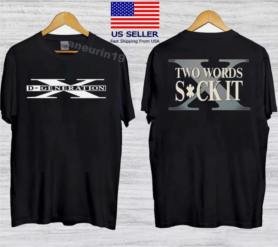 DX D-Generation X Two Words Suck It T-Shirt
